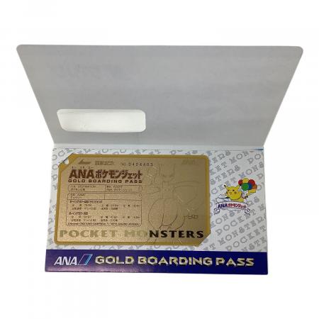 ANAポケモンジェット就航記念　完全未開封品 ANAポケモンジェット就航記念 オリジナルゴールドボーイングパス