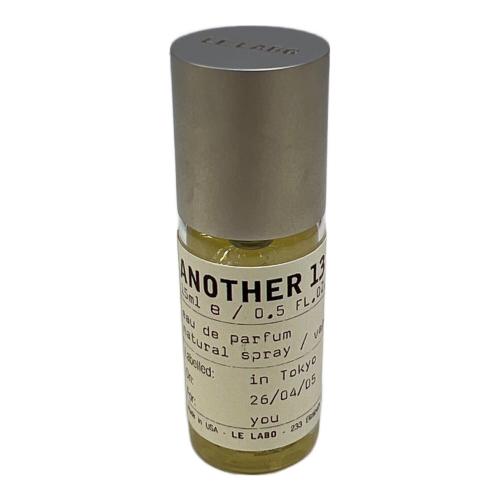 LE LABO (ル ラボ) オードパルファム 15ml 残量80%-99% アナザー13