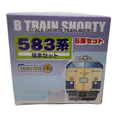 Bトレインショーティー 国鉄583系 基本セット 模型