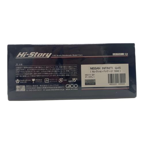 Hi-Story (ハイ・ストーリー) 1/43 NISSAN INFINITI Q45 セレクションパッケージ (1990) モデルカー