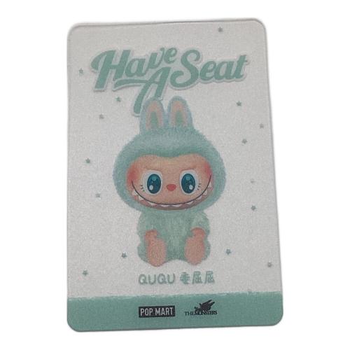 POP MART (ポップマート) QUQU 委屈屈 ラブブ ※QR認証済 HAVE A SEAT
