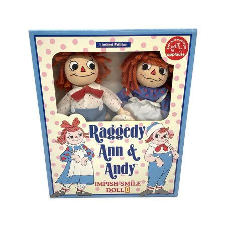 Raggedy Ann&Andy (ラガディアンアンドアンディ) IMPISH SMILE DOOLⅡ 2000体限定