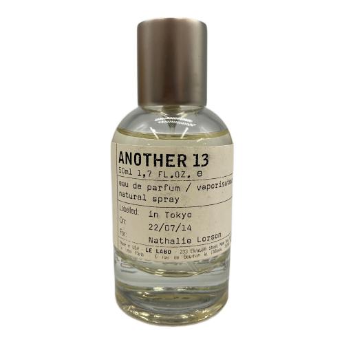 LE LABO (ル ラボ) オードパルファム 50ml 残量80%-99% アナザー13