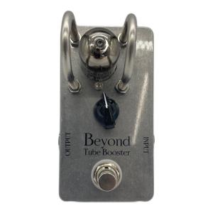BEYOND (ビヨンド) 真空管ギタープリアンプ Tube Booster
