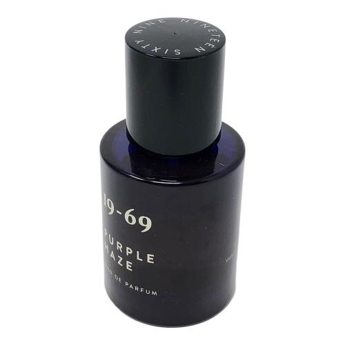 19-69(ナインティーン シックスティナイン) 香水 オードパルファム PURPLE HAZE (パープルヒューズ) 30ml