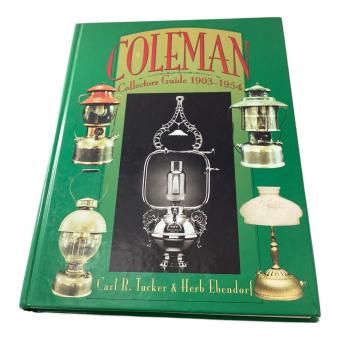 Coleman (コールマン) アウトドア雑貨 1903-1954 緑本 コレクターズガイド