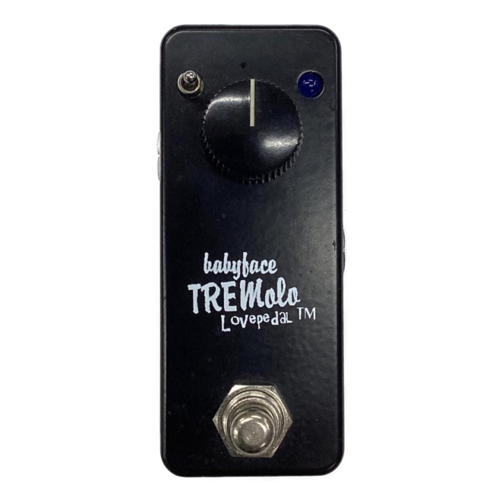 Lovepedal (ラブペダル) トレモロ Babyface Tremolo｜トレファクONLINE