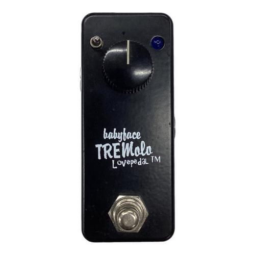 Lovepedal (ラブペダル) トレモロ Babyface Tremolo