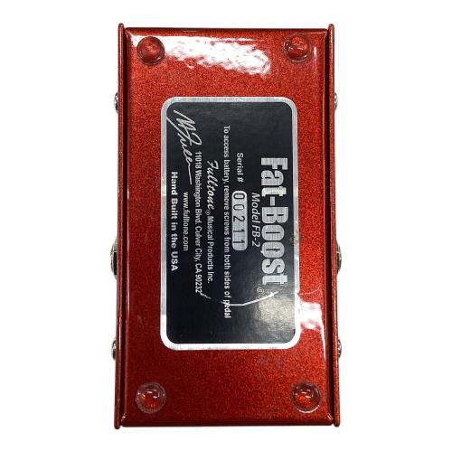 Fulltone (フルトーン) ブースター Fat-Boost Model FB-2 S/N：00211