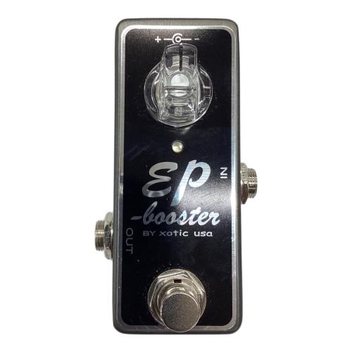 Xotic (エキゾチック) ブースター EP booster S/N:140425 電源:9～18V